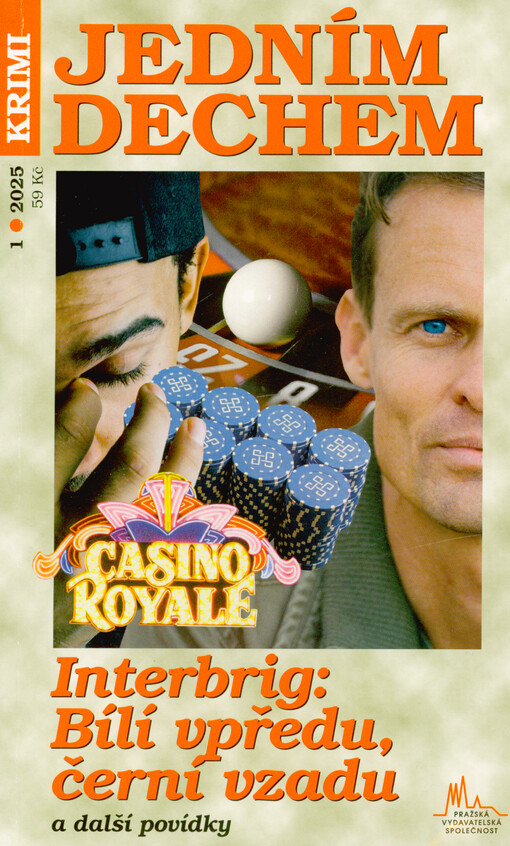 Interbrig: bílí vpředu, černí vzadu a další krimi povídky