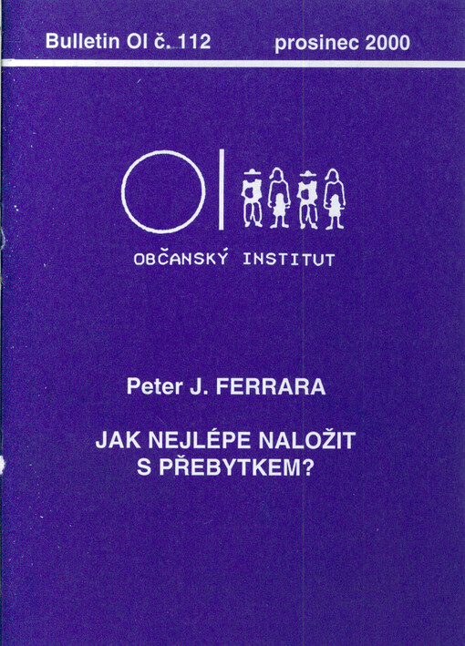 Jak nejlépe naložit s přebytkem?