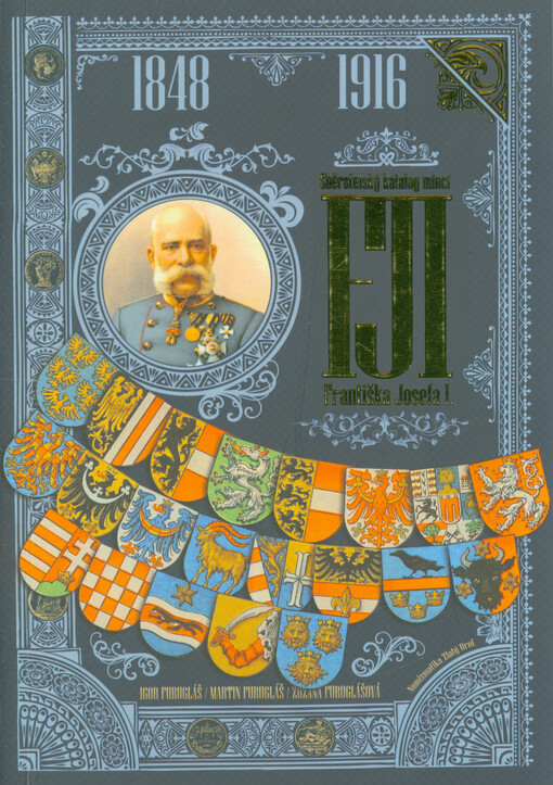 Sběratelský katalog mincí Františka Josefa I.