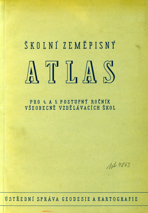 Školní zeměpisný atlas : pro 4. a 5. postupný ročník všeobecně vzdělávacích škol