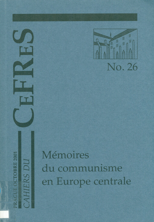 Mémoires du comunisme en Europe centrale