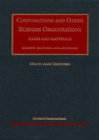 Corporations and other business organizations : cases and materials