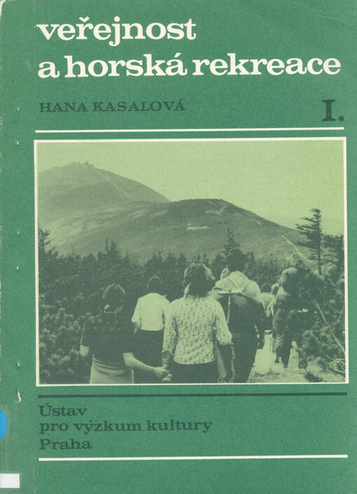 Veřejnost a horská rekreace I.