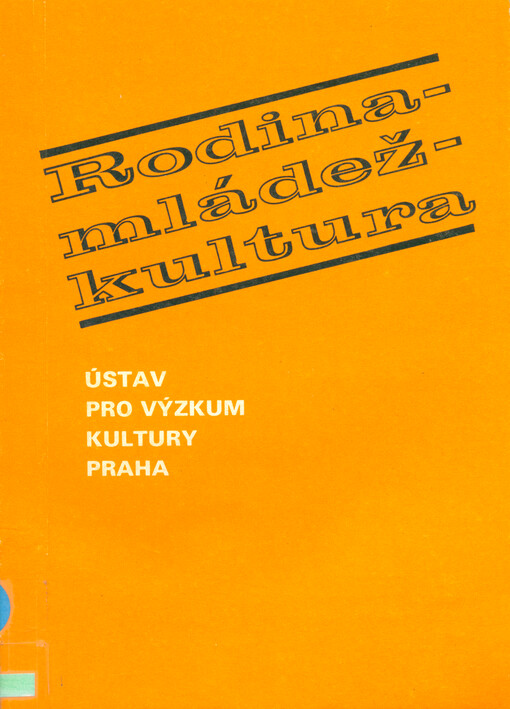 Rodina - mládež - kultura : sborník statí /.