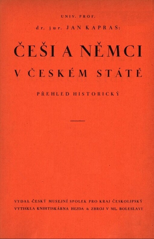 Češi a Němci v českém státě :Přehled historický