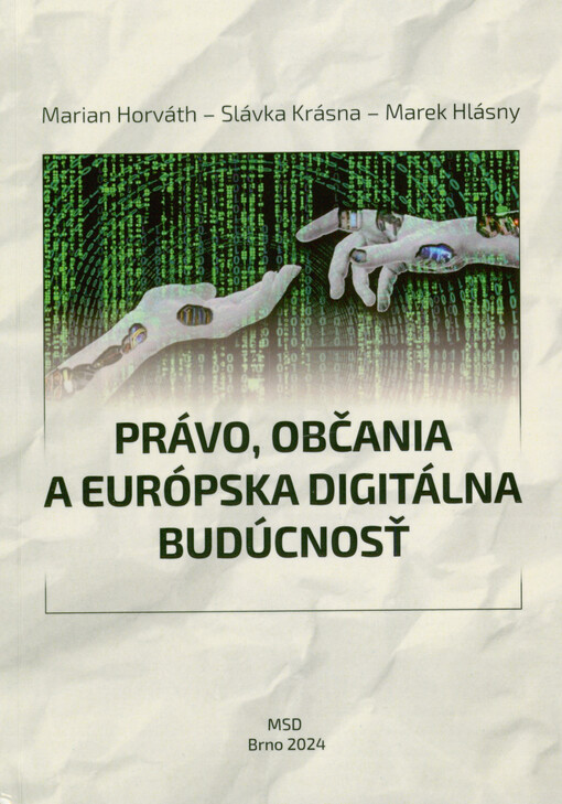 Právo, občania a európska digitálna budúcnosť