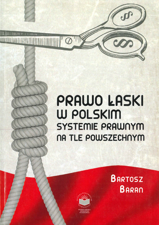 Prawo łaski w polskim systemie prawnym na tle powszechnym