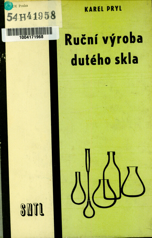 Ruční výroba dutého skla : učeb. text pro 1. roč. odb. učilišť a učňovských škol sklářských