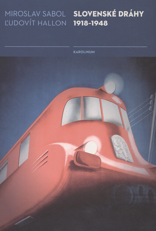 Slovenské dráhy 1918-1948