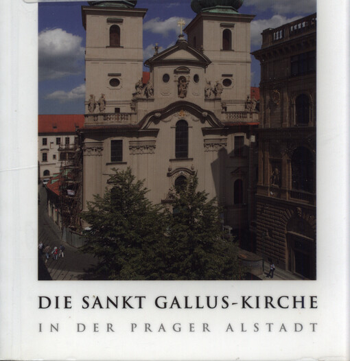 Die Sankt Gallus-Kirche in der Prager Alstadt