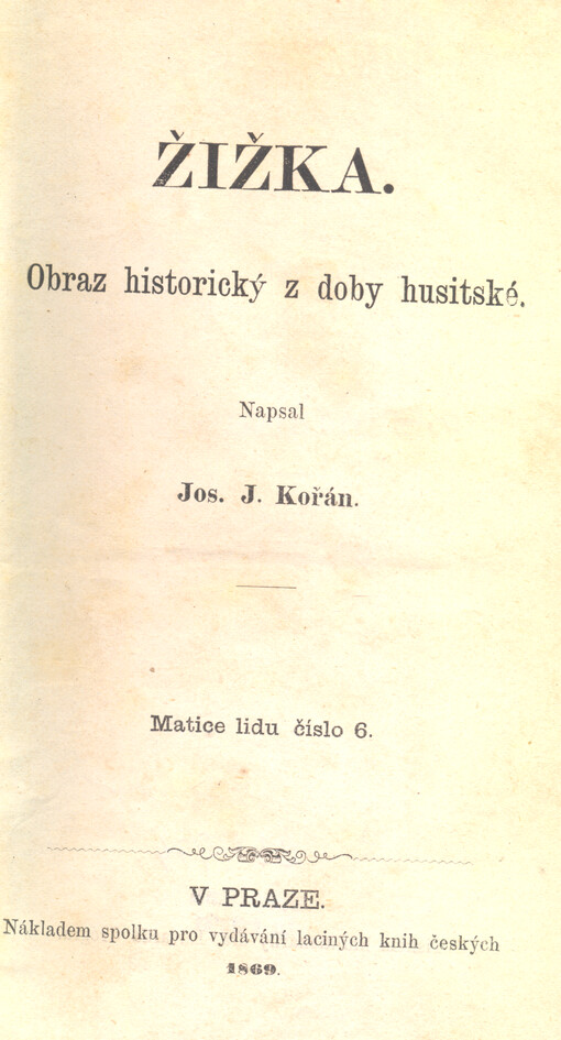 Žižka : obraz historický z doby husitské