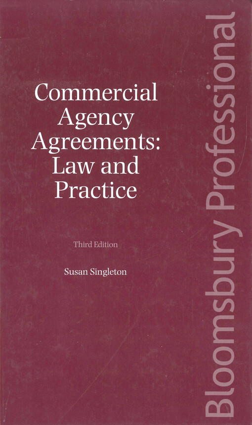 Commercial agency agreements: law and practice