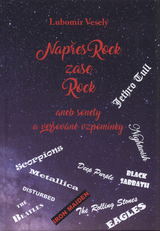 Napřesrock zase Rock, aneb, Sonety a veršované vzpomínky