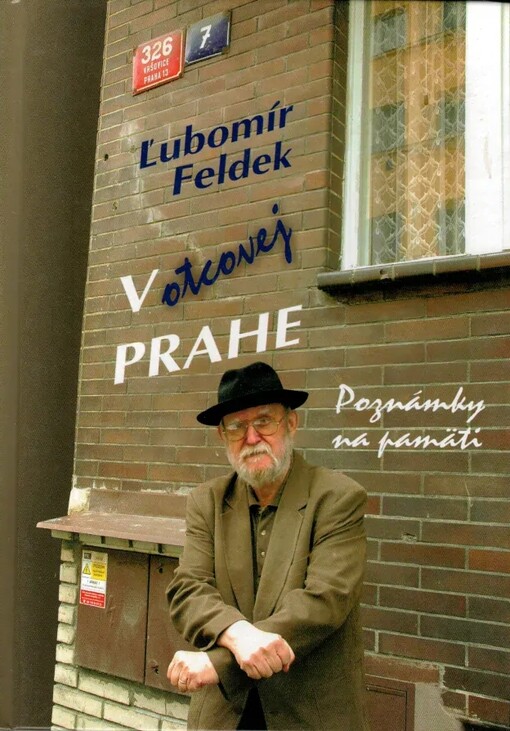 V otcovej Prahe :poznámky na pamäti