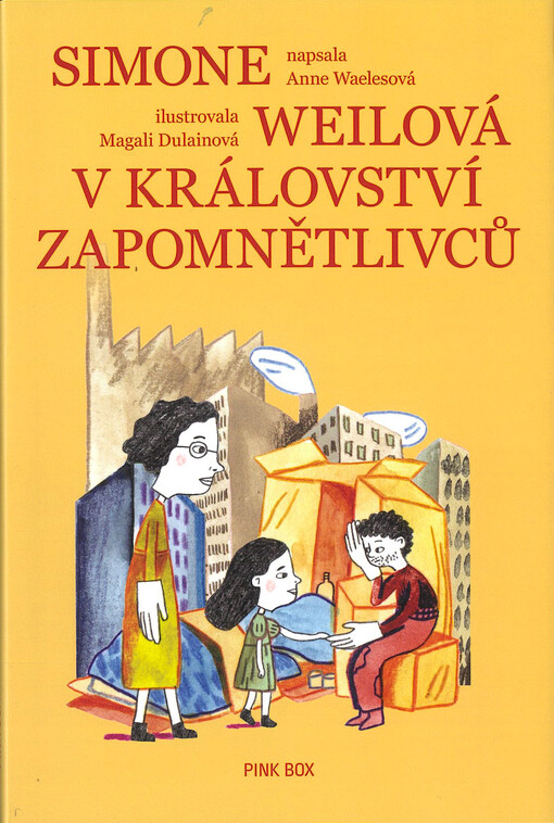 Simone Weilová v království Zapomnětlivců