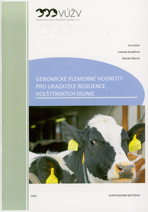Genomické plemenné hodnoty pro ukazatele resilience holštýnských dojnic