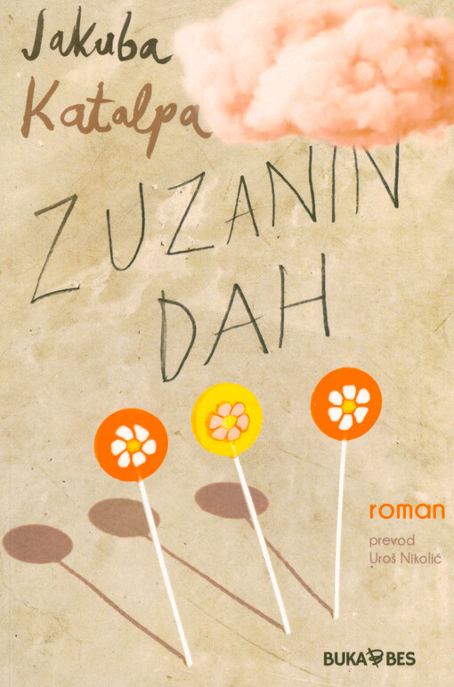 Zuzanin dah : roman
