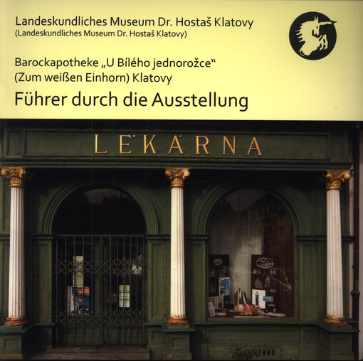 Führer durch die Ausstellung : Barockapotheke 