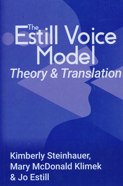 The Estill voice model : theory & translation