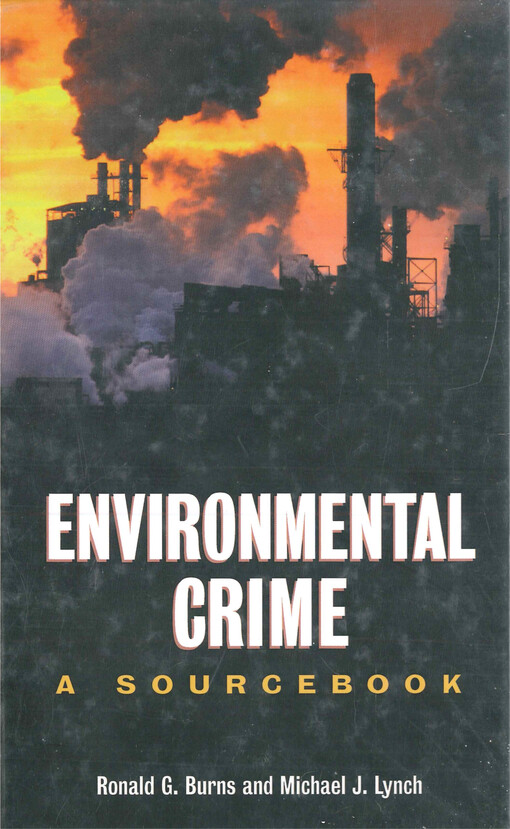 Environmental crime : a sourcebook
