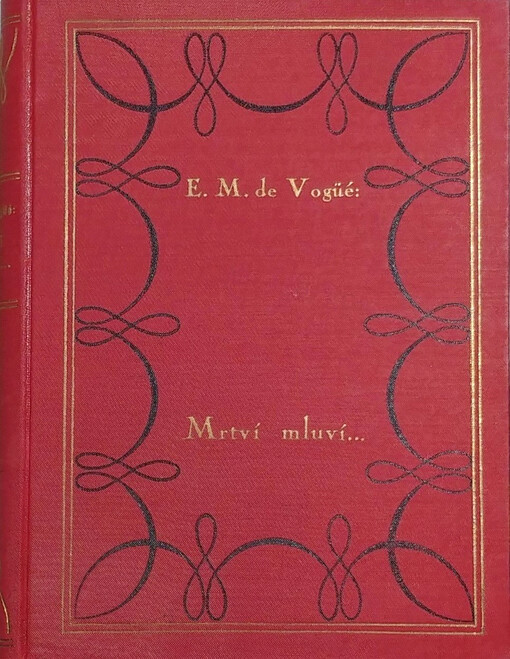 Mrtví mluví... : román