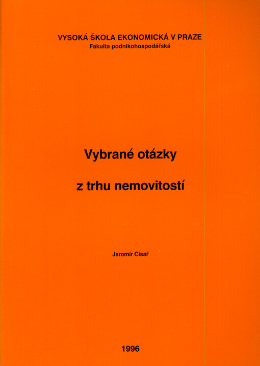 Vybrané otázky z trhu nemovitostí