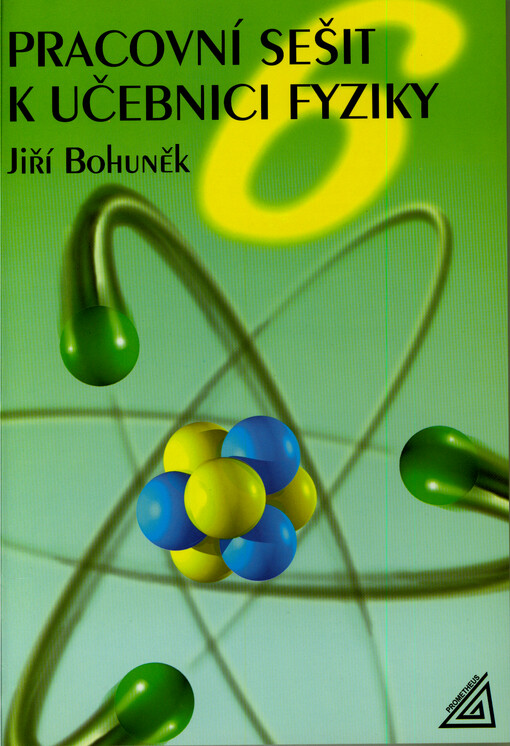 Pracovní sešit k učebnici fyziky 6