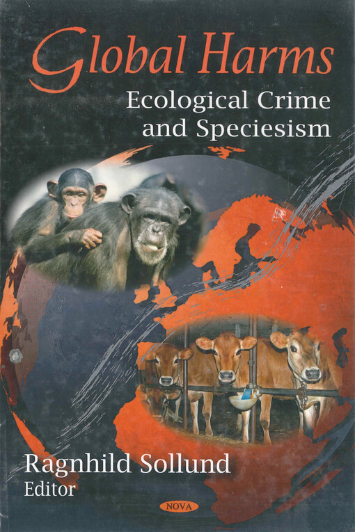 Global harms : ecological crime and speciesism
