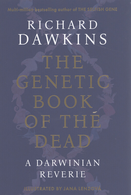 The genetic book of the dead : a Darwinian reverie