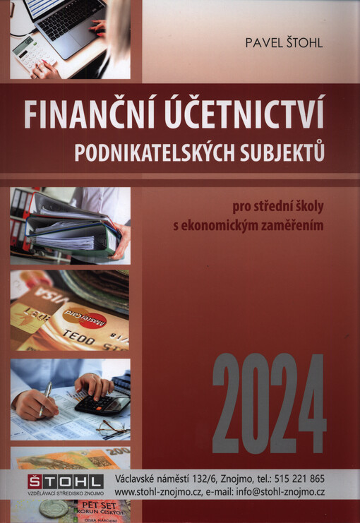 Finanční účetnictví podnikatelských subjektů : pro střední školy s ekonomickým zaměřením : zpracováno dle právního stavu k 1.1.2024