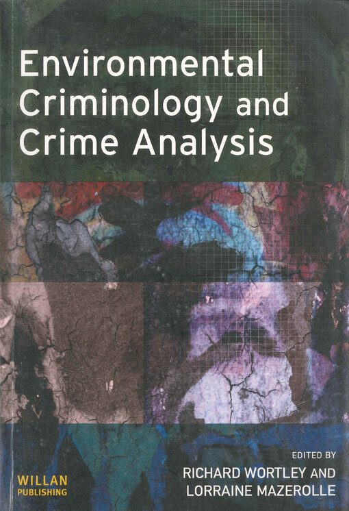 Environmental criminology and crime analysis