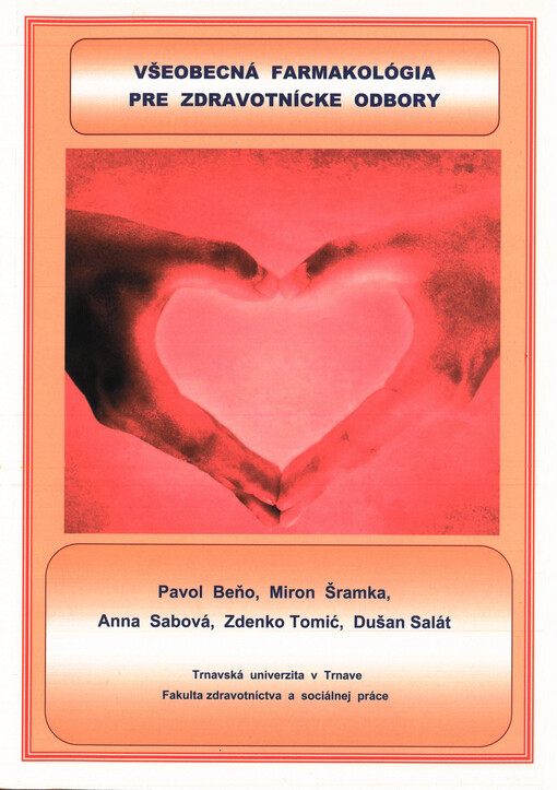 Všeobecná farmakológia pre zdravotnícke odbory