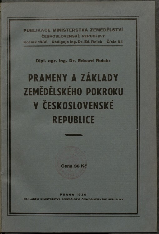 Prameny a základy zemědělského pokroku v Československé republice
