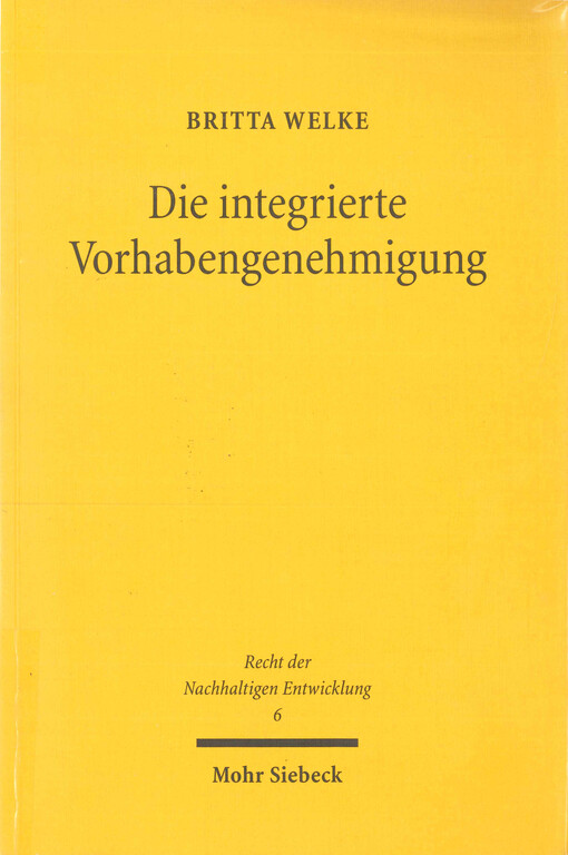 Die integrierte Vorhabengenehmigung
