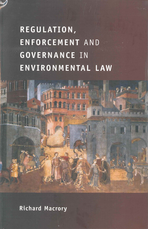 Regulation, enforcement and governance in environmental law