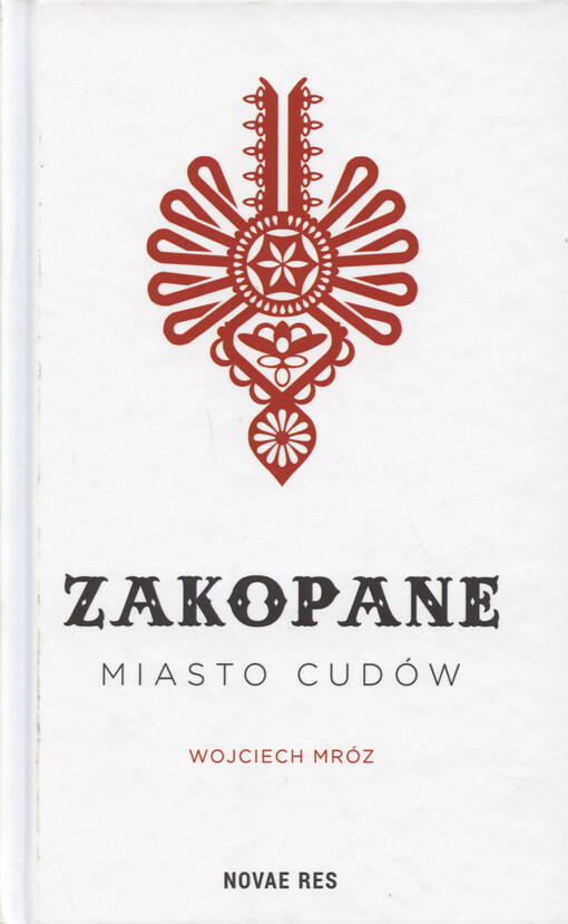 Zakopane : miasto cudów