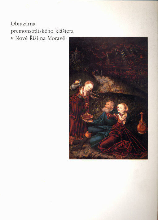 Obrazárna premonstrátského kláštera v Nové Říši na Moravě : vybraná díla : katalog k výstavě, Cheb 29.5.-13.7.1997