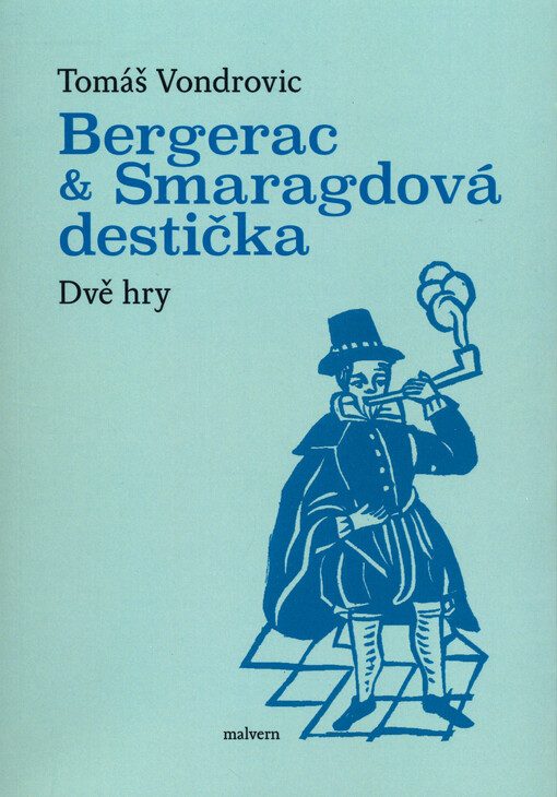 Bergerac & Smaragdová destička : dvě hry