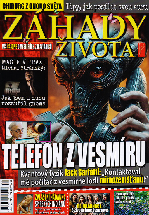 Záhady života : časopis o mystériích, zdraví a duši