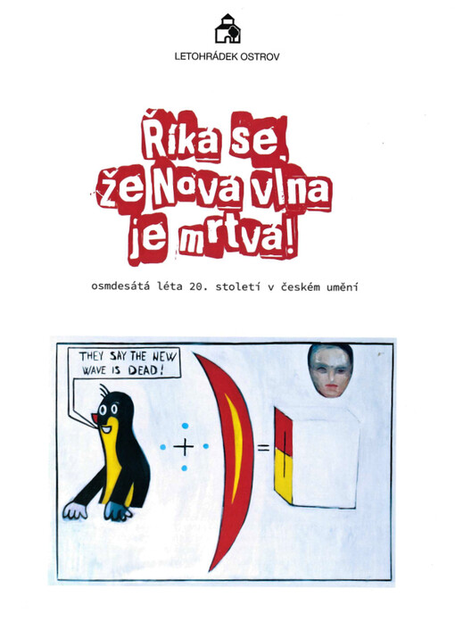 Říká se, že Nová vlna je mrtvá!