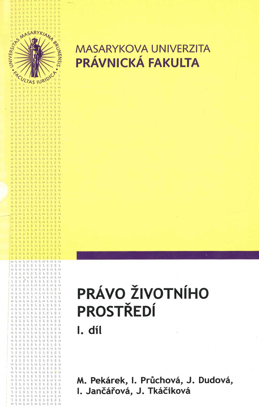 Právo životního prostředí. I. díl