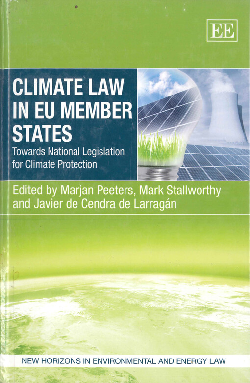 Climate law in EU member states : towards national legislation for climate protection