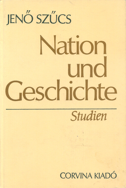 Nation und Geschichte : Studien