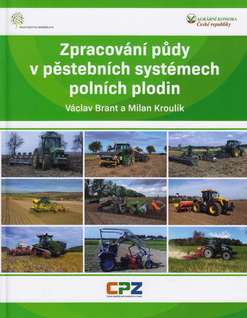 Zpracování půdy v pěstebních systémech polních plodin