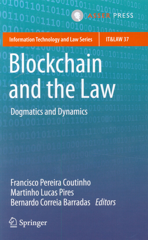 Blockchain and the law : dogmatics and dynamics