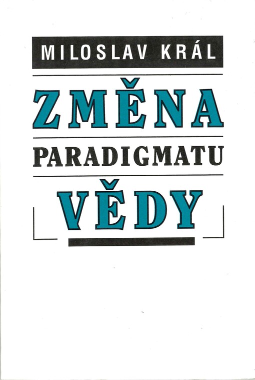 Změna paradigmatu vědy