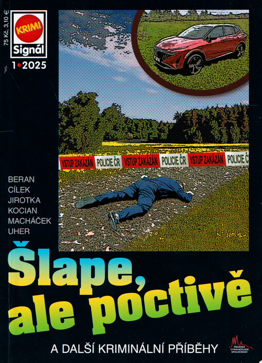 Šlapte, ale poctivě : a další kriminální příběhy