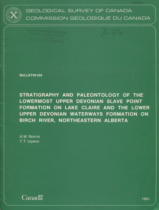 Stratigraphy and paleontology of the lowermost Upper Devonian Slave Point formation on Lake Claire and the lower Upper Devonian Waterways formation on Birch River, northeastern Alberta
