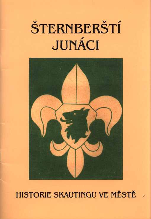 Šternberští junáci : historie skautingu ve městě