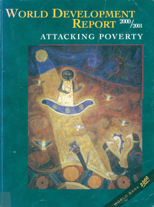 World development report 2000/2001 : attacking poverty.